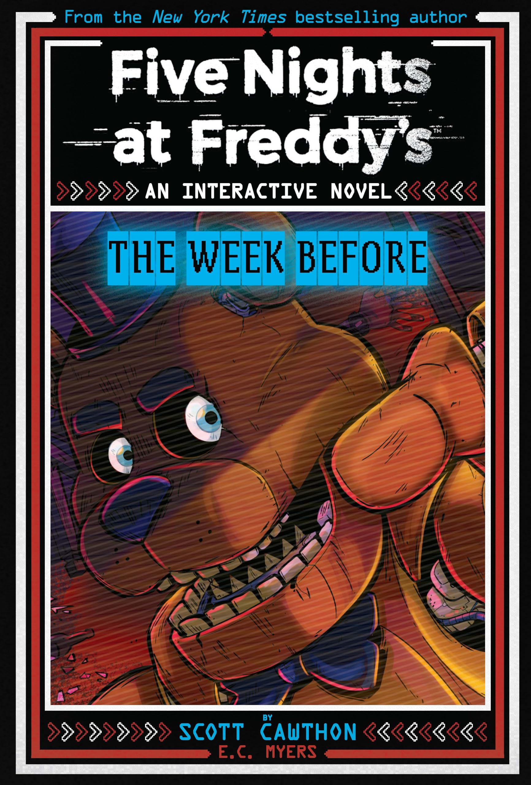 Five Nights At Freddys Interactive Novel #01: The Week Before, An Afk Book