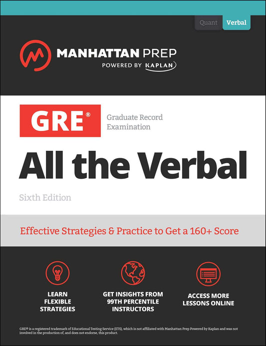 Gre All The Verbal: Effective Strategies & Practice From 99Th Percentile Instructors
