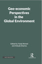 Geo-economic Perspectives in the Global Environment