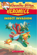 Geronimo Stilton Heromice #09: Insect Invasion