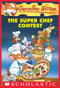 Geronimo Stilton #58: The Super Chef Contest