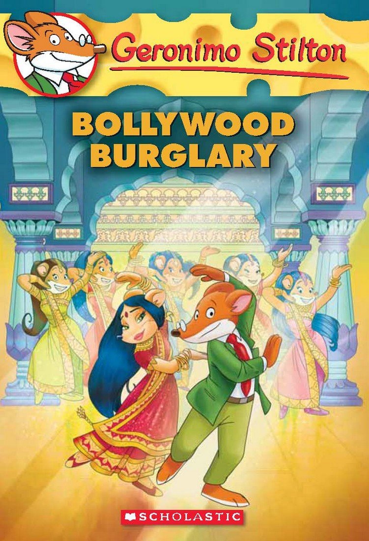 Geronimo Stilton #65: Bollywood Burglary