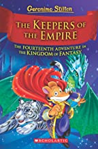 Geronimo Stilton The Kingdom of Fantasy #14: The Keepers Of The Empire