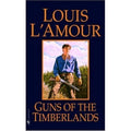Guns Of The Timberlands