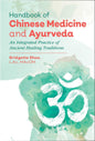 Handbook Of Chinese Medicine And Ayurveda