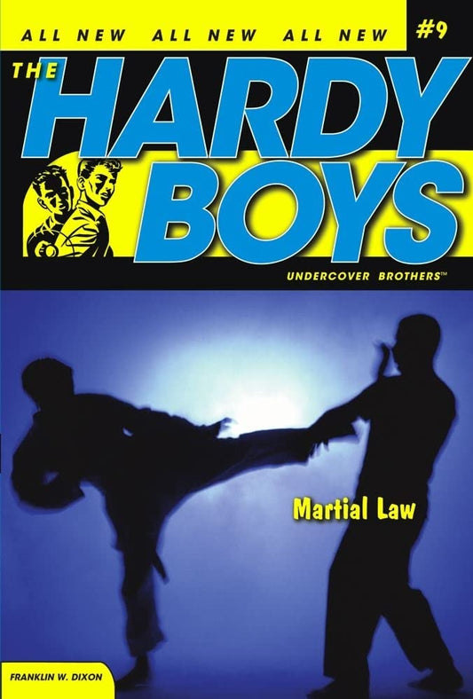 Hardy Boys 9: Martial Laws