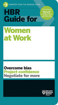 Hbr Guide For Women At Work