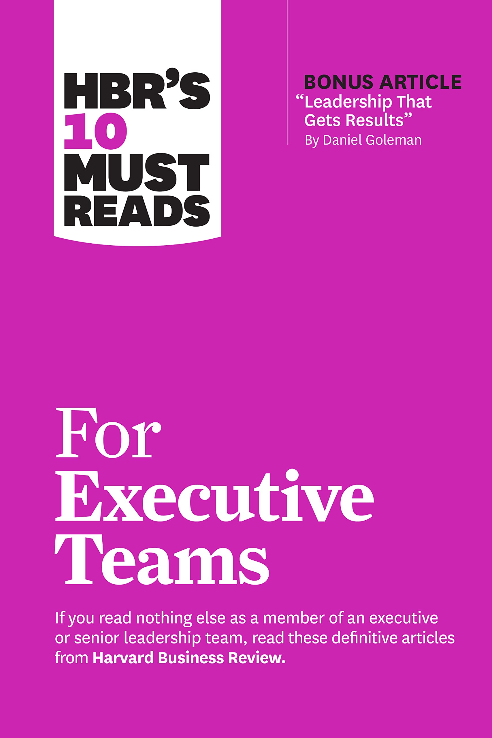 Hbr's 10 Must Reads For Executive Teams