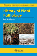 History Of Plant Pathology Evolution Of Plant Disease Scien
