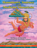 Hanuman's Journey To The Medicine Mountain