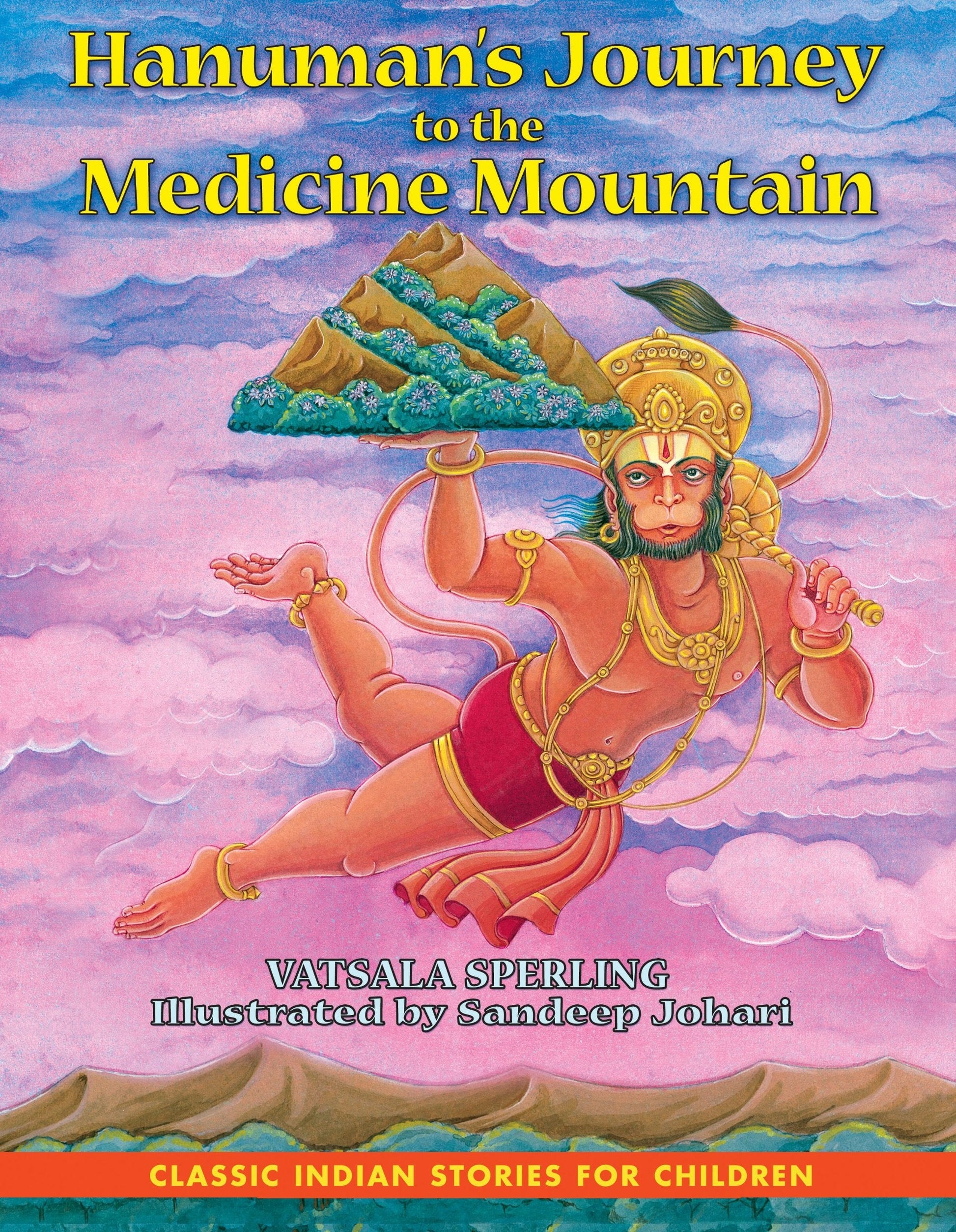 Hanuman's Journey To The Medicine Mountain