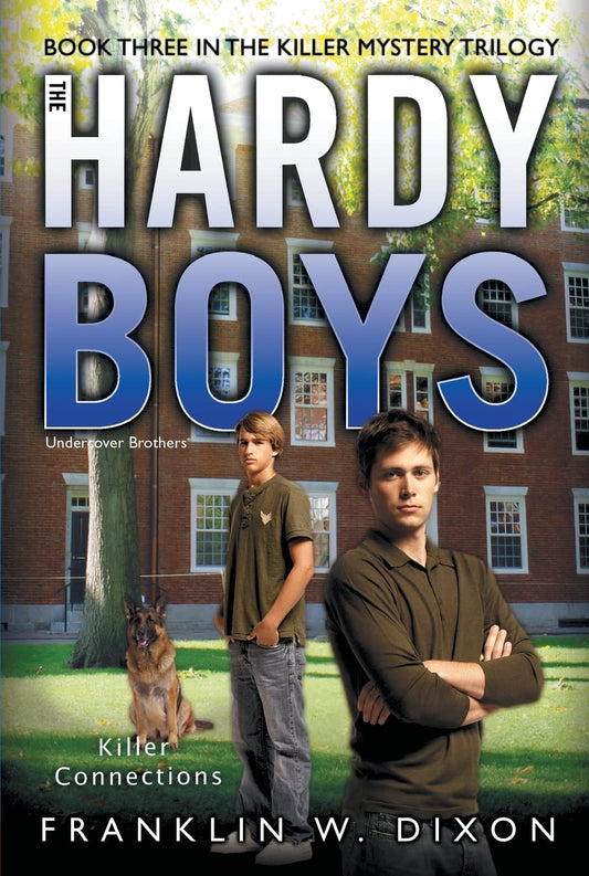 Hardy Boys # 33 : Killer Connections