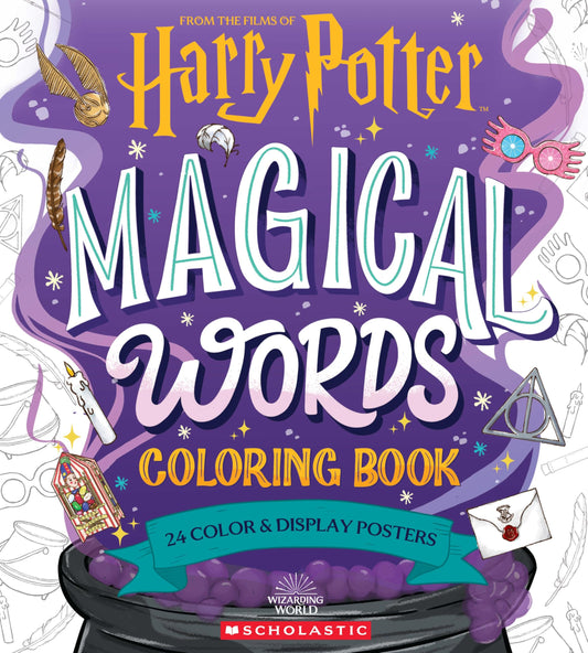 Harry Potter Magical Words Coloring Book: 24 Color & Frame Posters