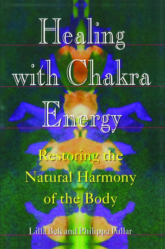 Healing With Chakra Energy