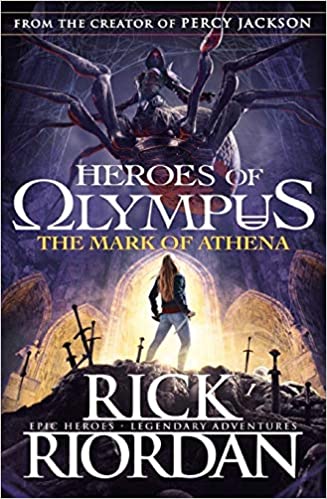 Percy Jackson Heroes of Olympus #03: The Mark of Athena
