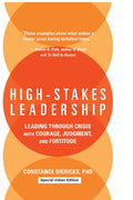 High-Stakes Leadership