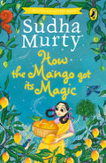 How The Mango Got Its Magic