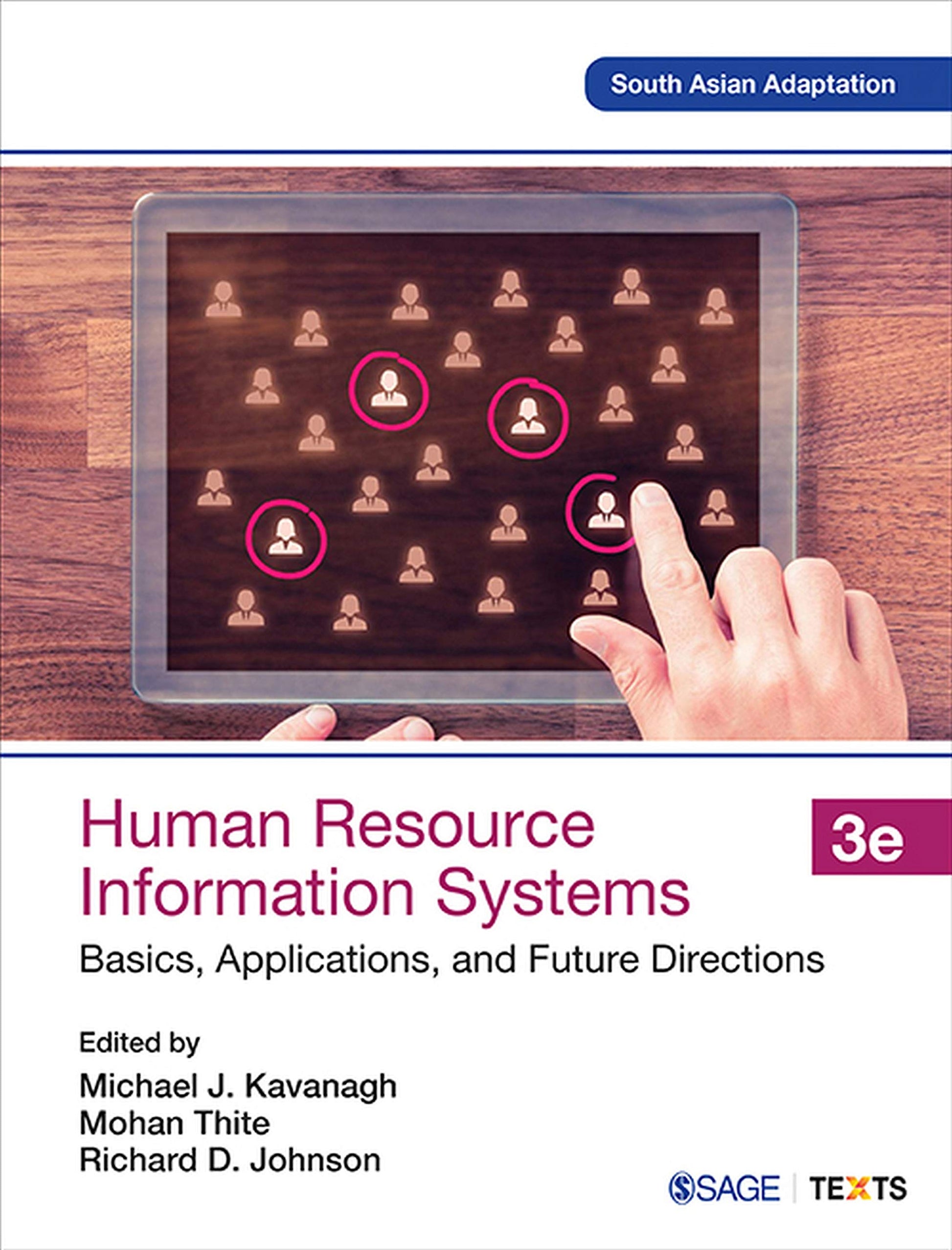 Human Resource Information Systems: Basics Applications and Future Directions