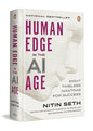 Human Edge in the AI Age: Eight Timeless Mantras for Success | By the Bestselling Author of Winning in the Digital Age and Mastering the Data Paradox