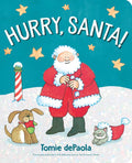 Hurry, Santa !
