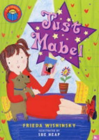 I Am Reading: Just Mabel [Paperback] Wishinsky, Frieda