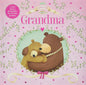 I Love You Grandma (Gift Book)