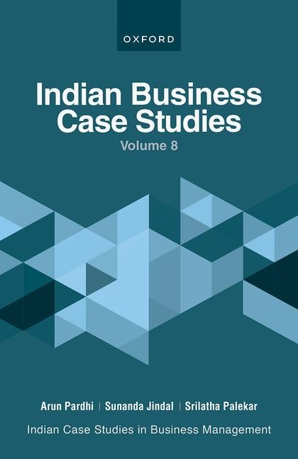 INDIAN BUSINESS CASE STUDIES VOLUME VIII