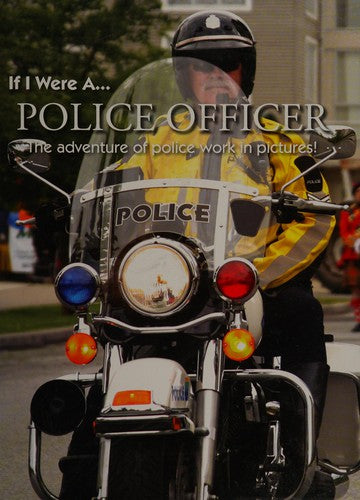 If I were a police officer