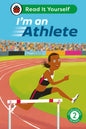 I'M An Athlete: Read It Yourself - Level 2 Developing Reader
