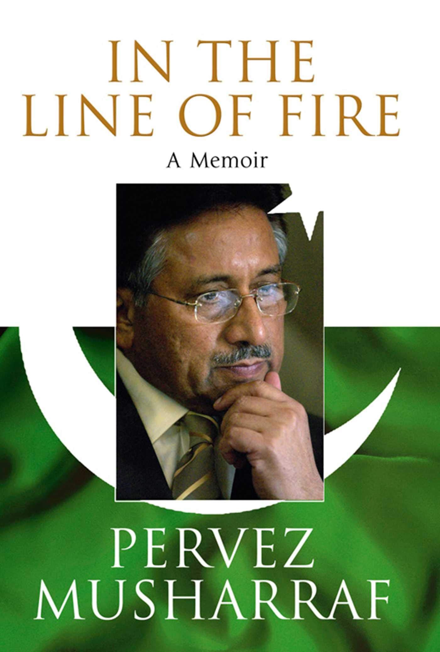 In The Line Of Fire [Paperback] Pervez Musharraf