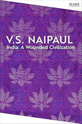 India: A Wounded Civilization