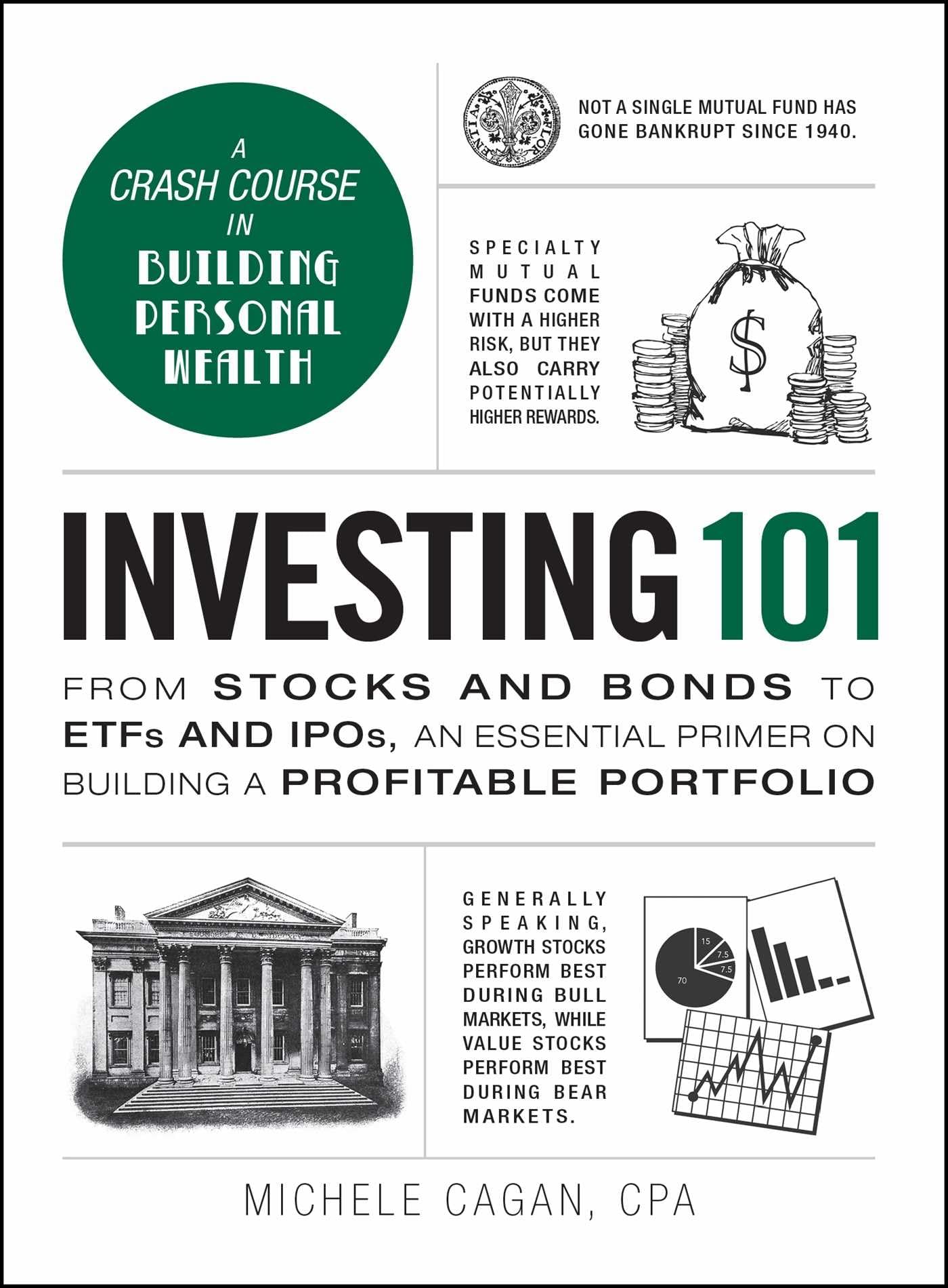 Investing 101: From Stocks And Bonds To Etfs And Ipos, An Essential Primer On Building A Profitable Portfolio (Adams 101 Series) [Hardcover] Cagan Cpa, Michele