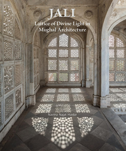 Jali: Lattice Of Divine Light In Mughal Architecture