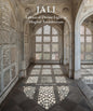 Jali: Lattice Of Divine Light In Mughal Architecture