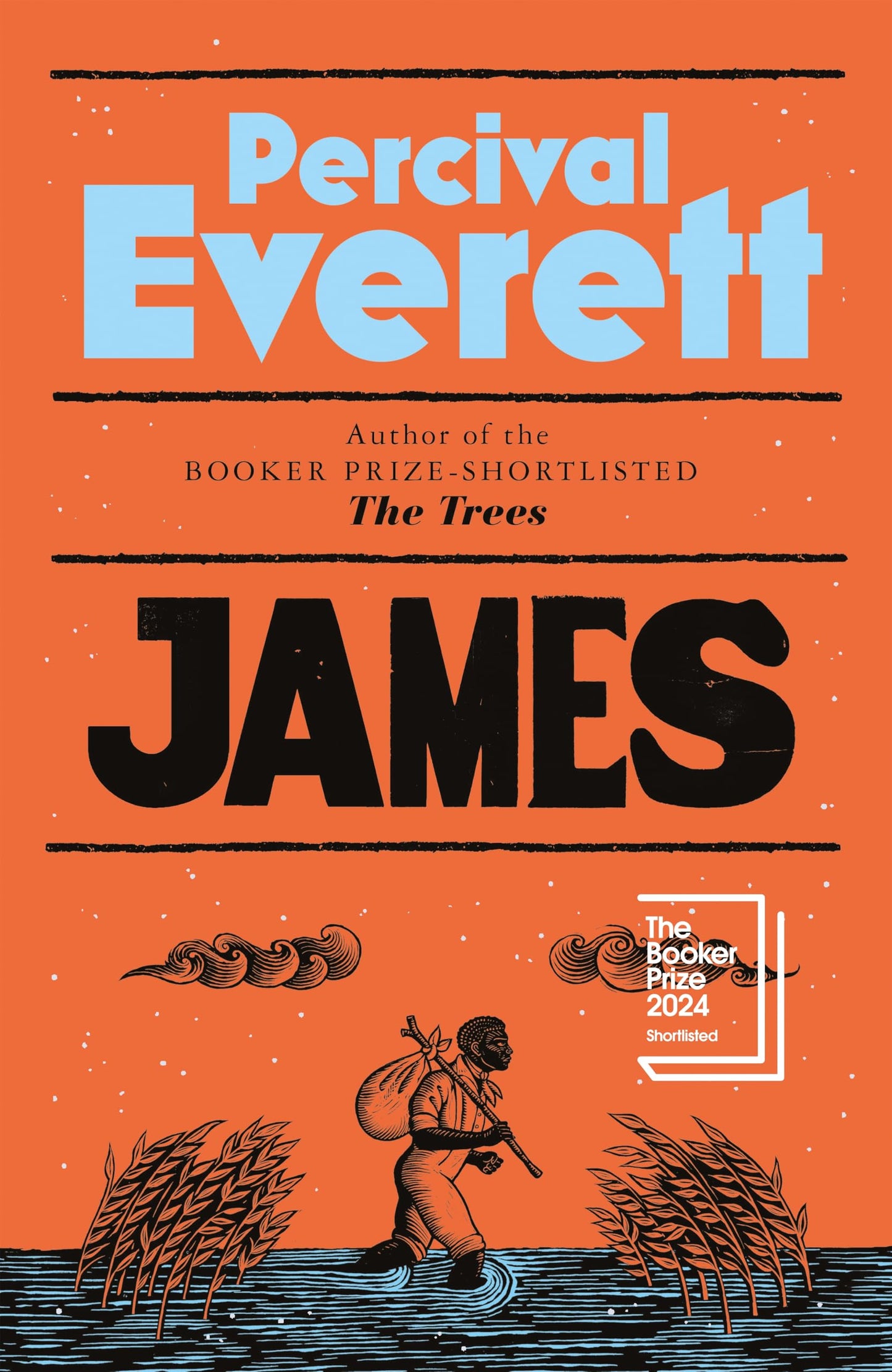 James: Shortlisted For The Booker Prize 2024