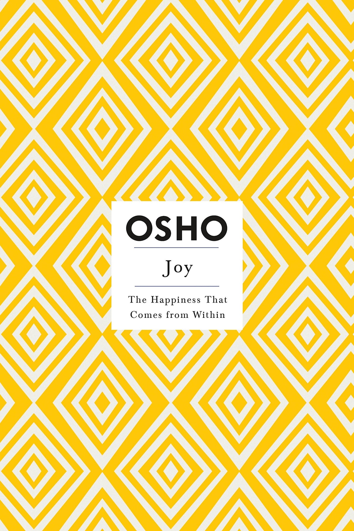 Joy: The Happiness That Comes From Within