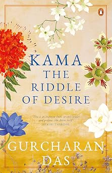 Kama: The Riddle of Desire