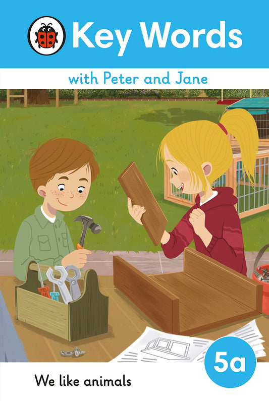 Key Words Lvl : 5A : We Like Animals (Key Words With Peter And Jane)