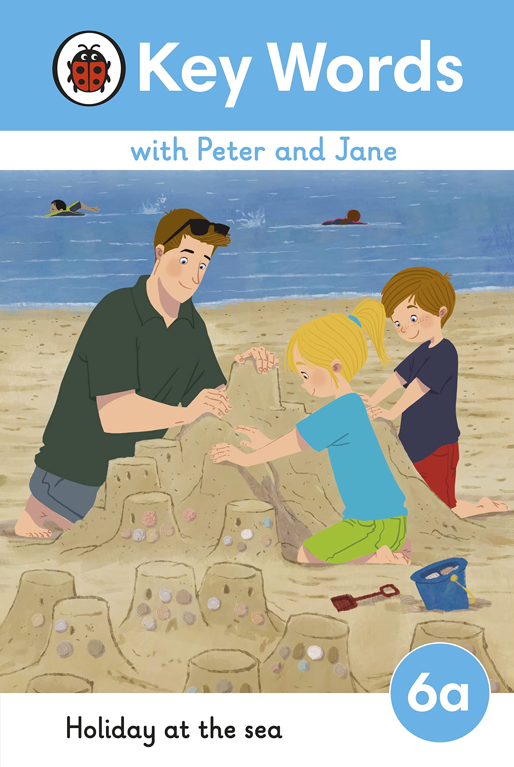 Key Words Lvl : 6A : Holiday At The Sea (Key Words With Peter And Jane)