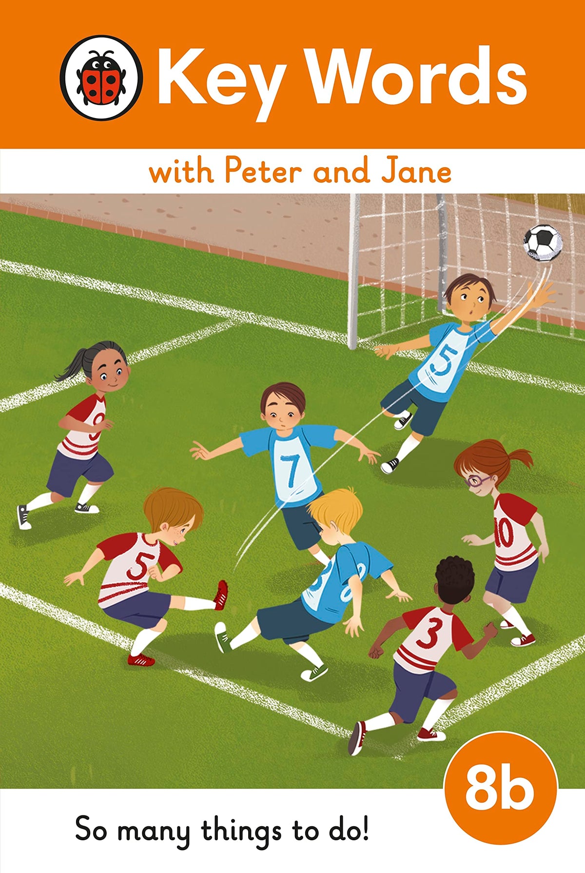 Key Words Lvl : 8B : So Many Things To D (Key Words With Peter And Jane)