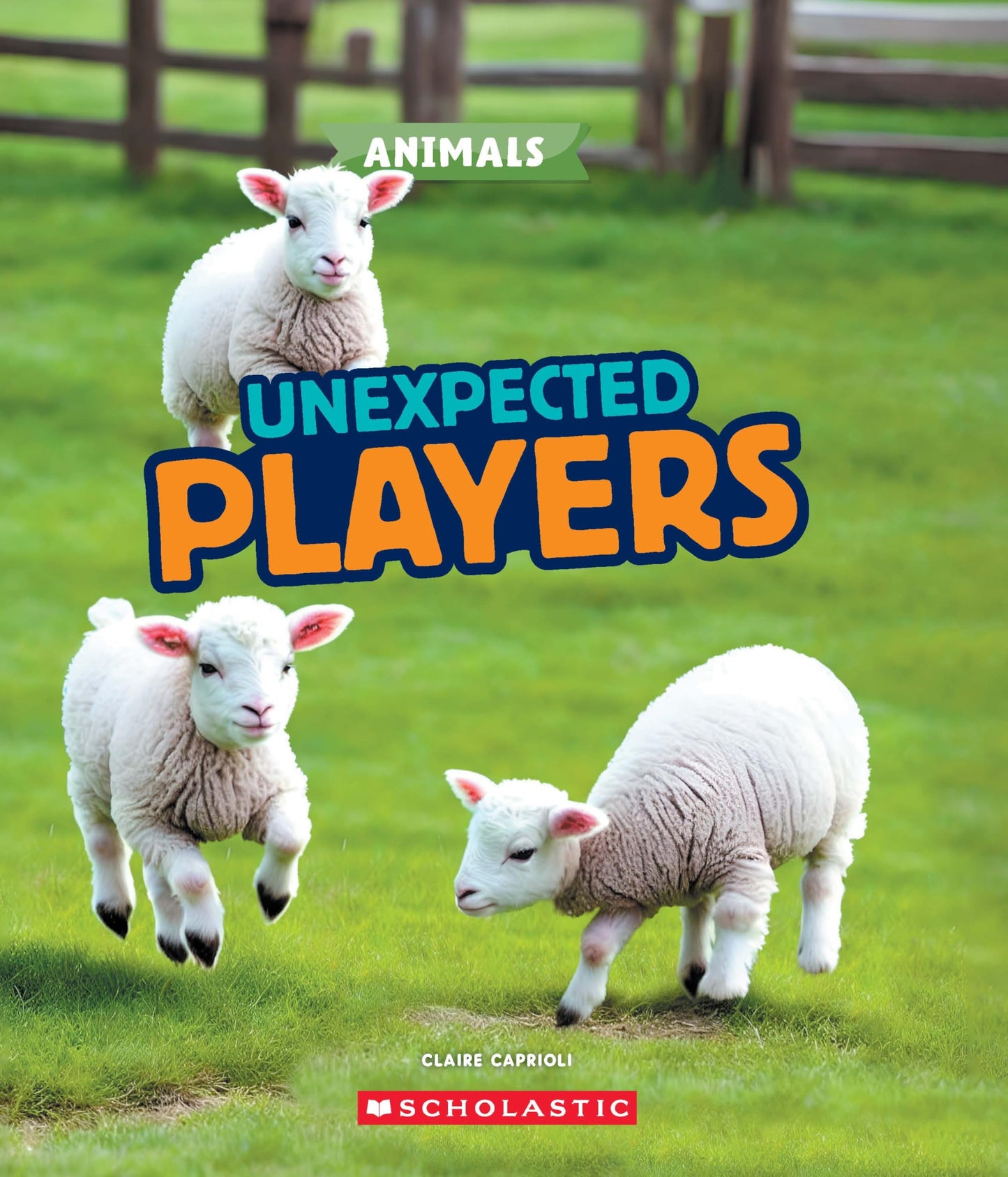 Learn About Animals: Unexpected Players