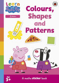 Learn With Peppa: Colours, Shapes And Patterns Sticker Activity Book