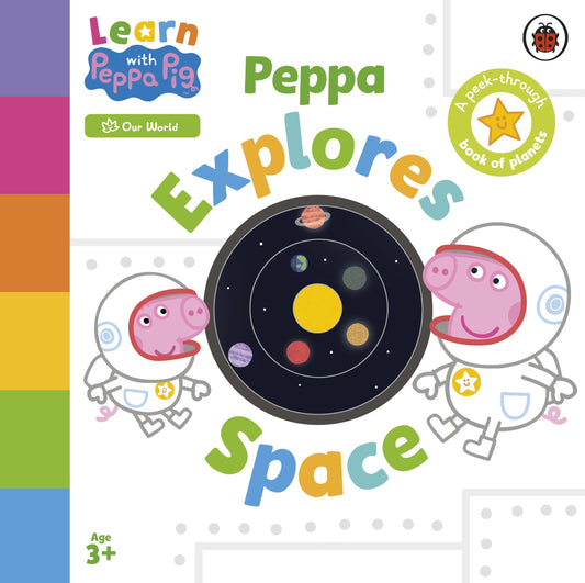 Learn With Peppa: Peppa Explores Space