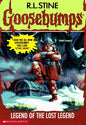 Goosebumps #47: Legend Of The Lost Legend