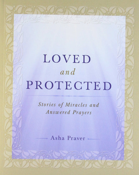 Loved And Protected