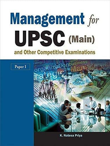 Management For Upsc (Main) And Other Competitive Examinations (Paper I)