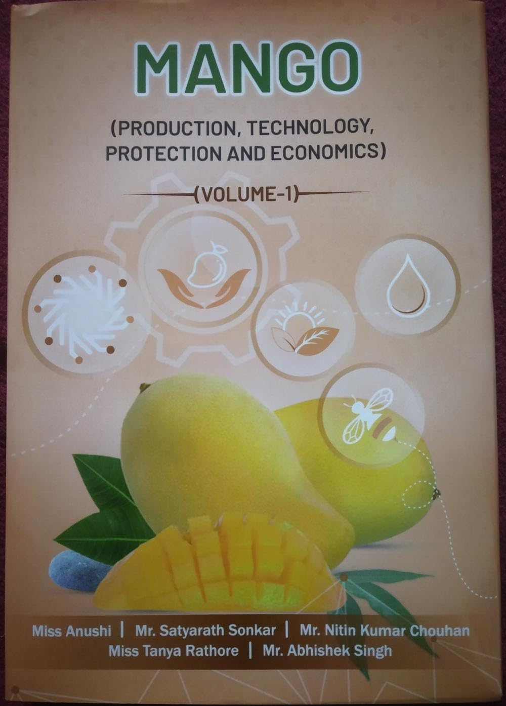 Mango (Production,Technology,Protection And Economics) Volume-I