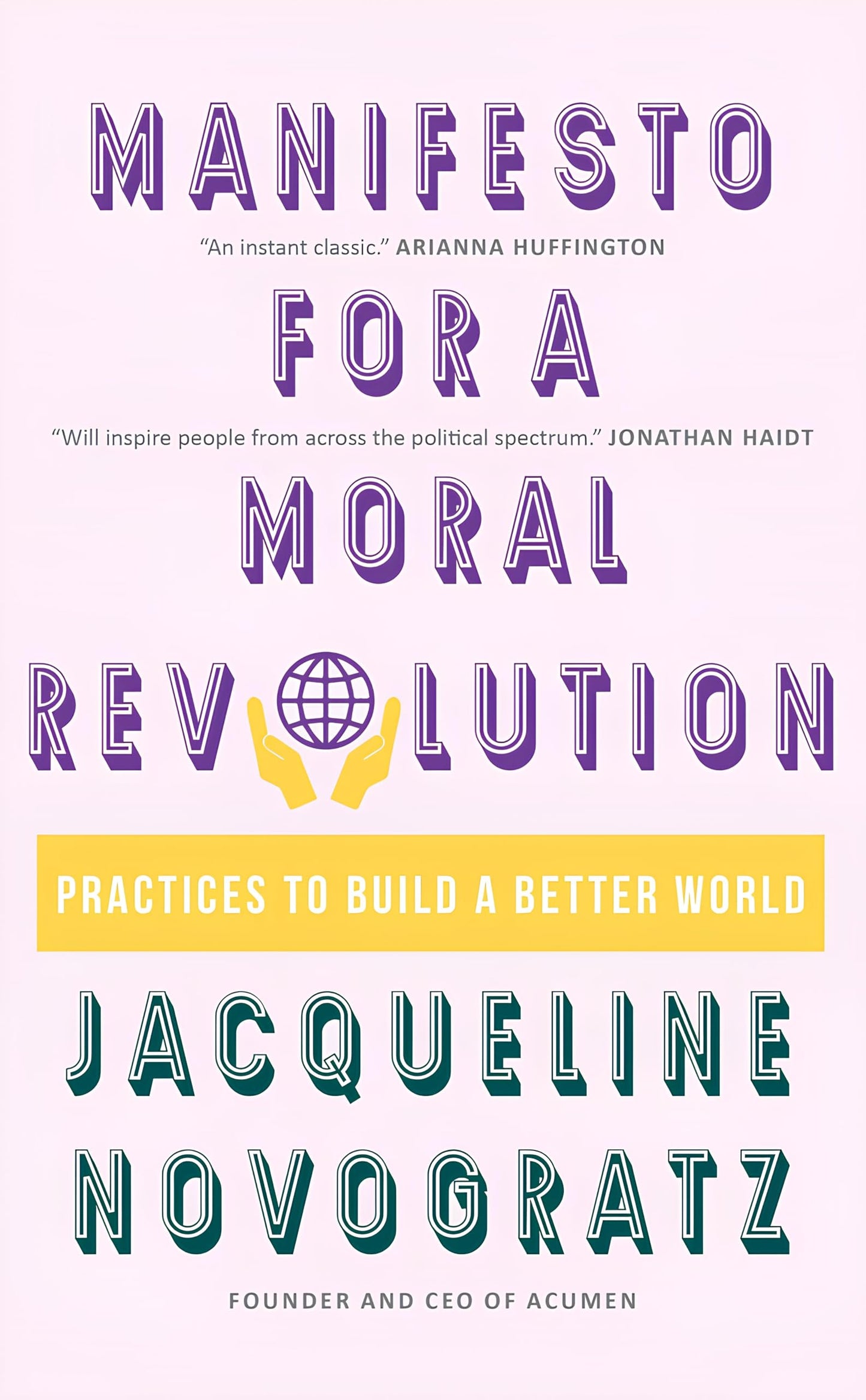 Manifesto For A Moral Revolution