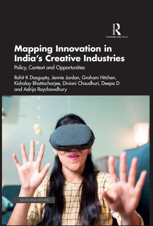 Mapping Innovation in India’s Creative Industries