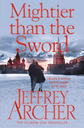 Mightier Than The Sword (The Clifton Chronicles) [Paperback] Archer, Jeffrey